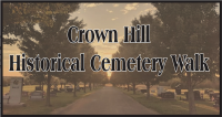 10th Annual Historical Cemetery Walk